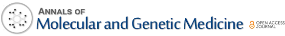 Annals of Molecular and Genetic Medicine